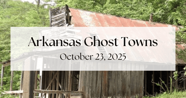 arkansas ghost towns