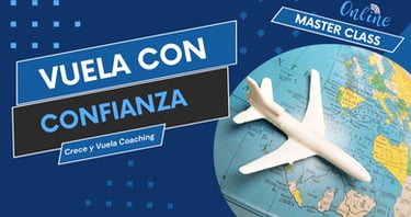Master Class Vuela con Confianza