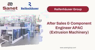 After Sales & Component Engineer APAC (Extrusion Machinery