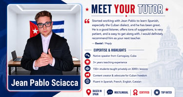 Professional profile of Jean Pablo Sciacca, a native Cuban Spanish tutor offering online language lessons.