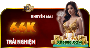 KM 66k trải nghiệm XD68