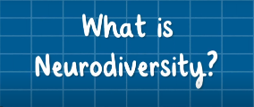 "What is neurodiversity?" on a blue graph paper background