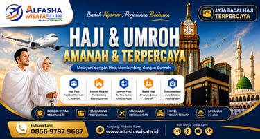 Alfasha Wisata Umroh Haji Amanah Terpercaya