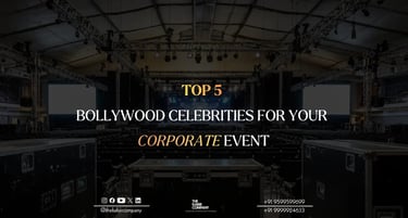 Top 5 Bollywood Celebrities for Corporate Events