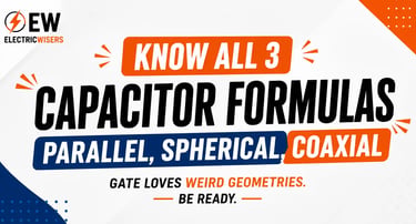 Parallel, spherical and coaxial capacitor 