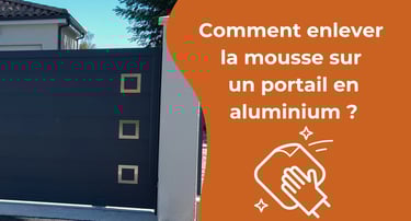 Comment enlever mousse portail aluminium