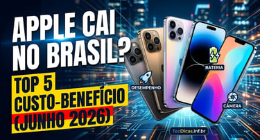 Apple em Queda? Os 5 Celulares Custo-Benefício que Dominam o Brasil