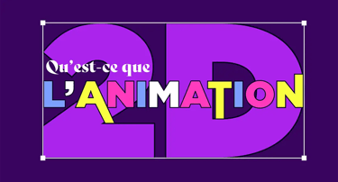 Animation 2D QU'est ce que l'animation 2D FEVR Paris Motion Design