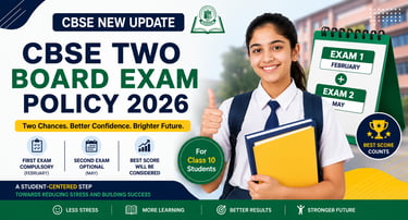CBSE 2026 policy featuring a Class 10 student holding books, alongside details about two board exams