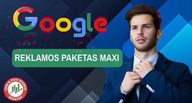 Google reklamos paketas MAXI