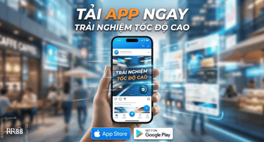 Tải App Ngay - Trải Nghiệm Tốc Độ Cao