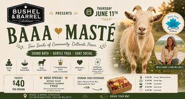 Promotional poster for Baaa Maste event at Bushel and Barrel Ciderhouse featuring goat yoga and a sound bath.