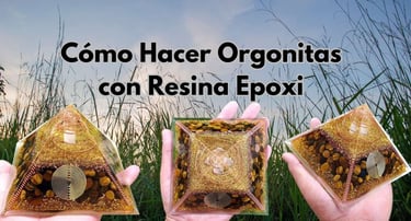 Orgonitas con resina epoxi