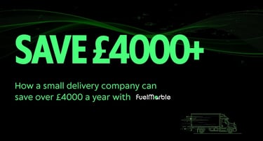 How a small delivery company can save over 4000 a year with FuelMarble