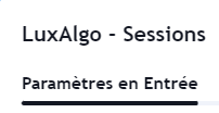 Paramètres de Session LuxAlgo