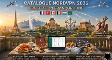 Vue photoréaliste : monuments francophones (Tour Eiffel, Atomium, Château Frontenac) et ordinateur affichant NordVPN.