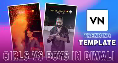 GIRLS VS BOYS IN DIWALI