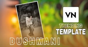 DUSHMANI VN Template
