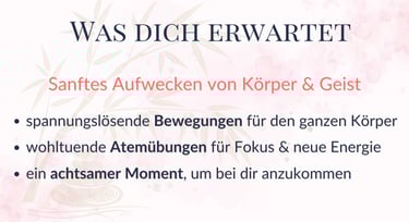 Balance am Morgen: Was dich erwarte - Bewegung, Atem, Achtsamkeit