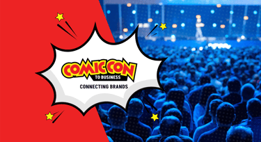 COMIC CON TO BUSINESS