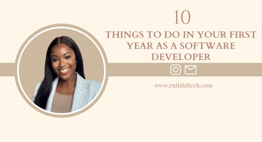 10 things to do in your first year as a sofwtare developer
