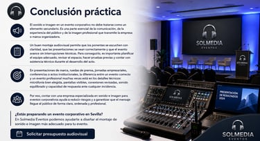 Montaje profesional de sonido e imagen para eventos corporativos en Sevilla con Solmedia Eventos