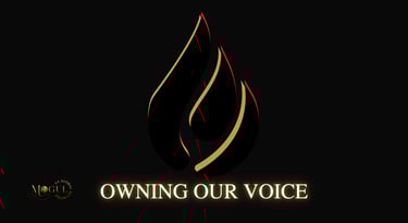Owning our voice with black flame with red and gold highlights