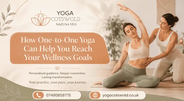 How One-to-One Yoga Can Help You Reach Your Wellness Goals