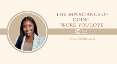 the importance of doing work you love
