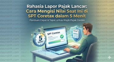 Cara Mengisi Nilai Saat Ini di SPT Coretax