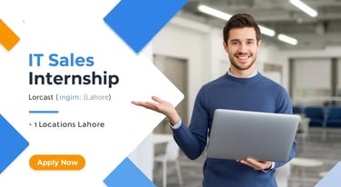 IT Sales Internship vacancy in Lahore at Lorcast - Apply Now for Sales Career.
