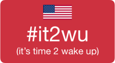 #it2wu (it's time to wake up)