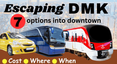 Randy explains 7 options from Don Mueang DMK airport in to Bangkok