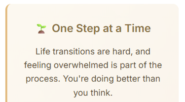 Overwhelm Rescue Kit Mantra. One Step at a time.