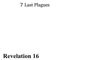 7 Last Plagues You should see