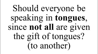 1 Corinthians 12:10 Say question