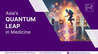 Asia’s Quantum Leap in Medicine
