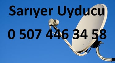 sarıyer uyducu çanak anten ayarı televizyon servisi