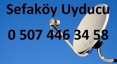sefaköy uyducu çanak anten ayarı televizyon servisi