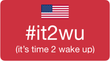 #it2wu (it's time to wake up)