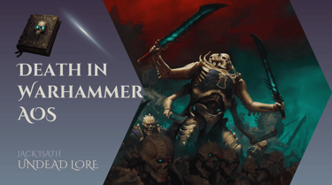 Death Factions in Warhammer Age of Sigmar