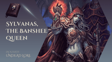 Sylvanas Windrunner The Banshee Queen