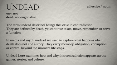 Undead Definition from Dictionary Tome