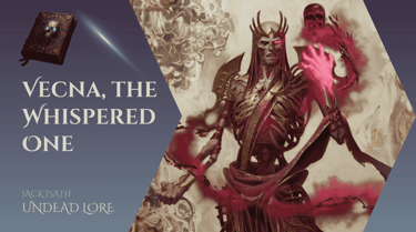 Vecna, the Whispered One Article