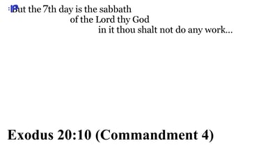 Exodus 20:10 You should see