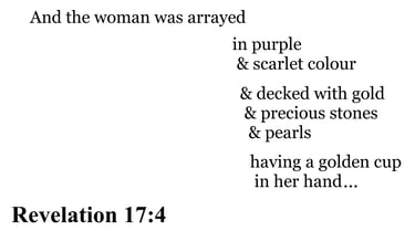 Revelation 17:4 You should see