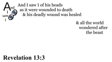 Revelation 13:3 Say it slow