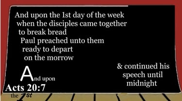 Acts 20:7 Say it slow
