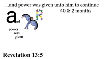 Revelation 13:5 Say it slow
