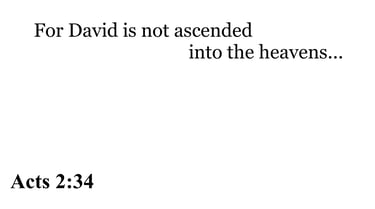 Acts 2:34 You should see